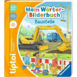 Ravensburger tiptoi Mein Wörter-Bilderbuch: Baustelle